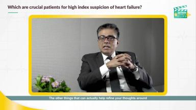 Crucial patients for high index suspicion of heart failure