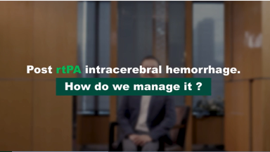 Managing Post-rtPA ICH in Stroke | Dr. Tan Wee Yong